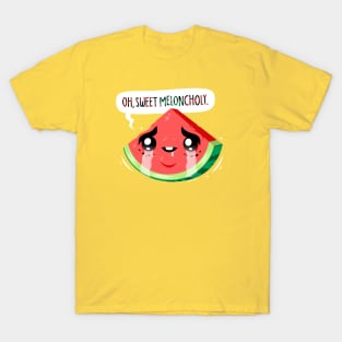 Oh, Sweet Meloncholy T-Shirt